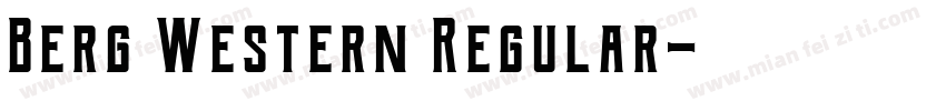 Berg Western Regular字体转换
